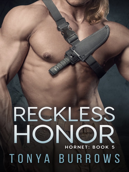 Title details for Reckless Honor by Tonya Burrows - Available